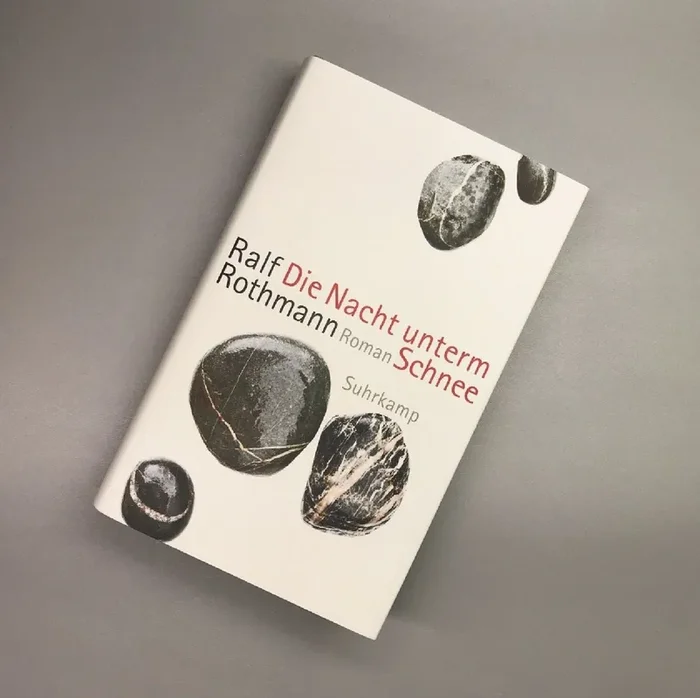 Die Nacht unterm Schnee (Ralf Rothmann)