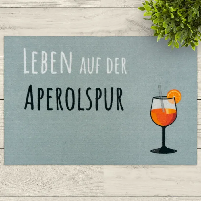 Fußmatte „Leben auf der Aperolspur“ Bestellnummer 9013417