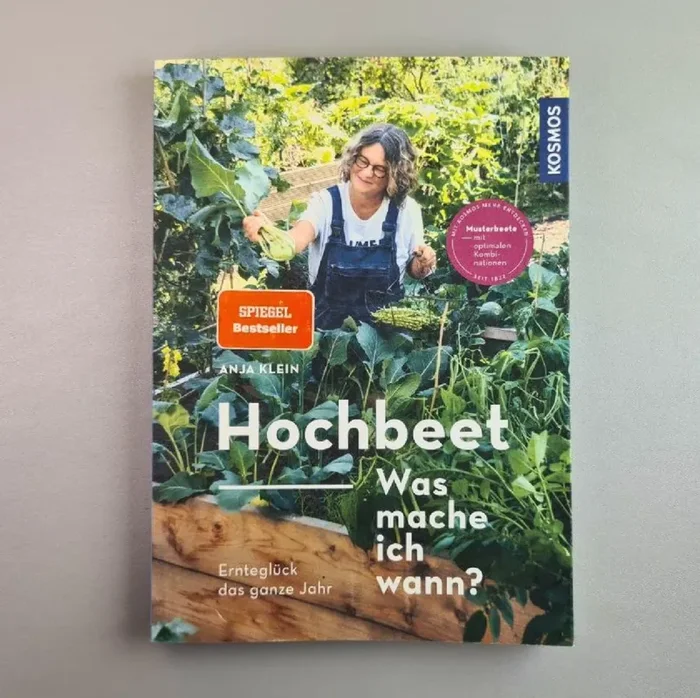 Hochbeet – Was mache ich wann? (Anja Klein)