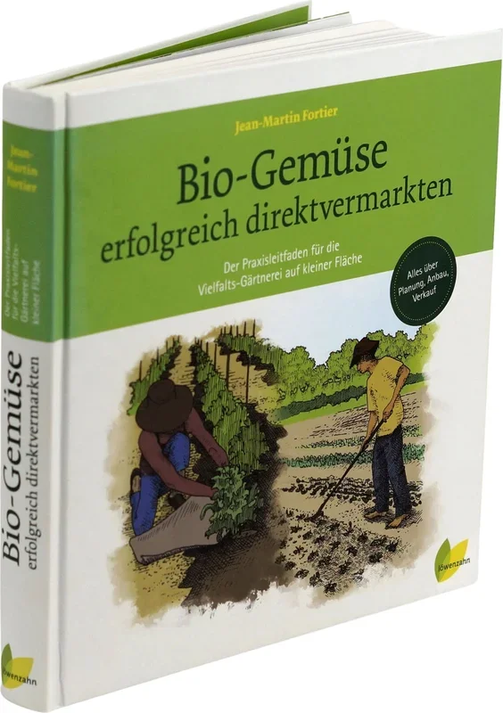 Löwenzahn Verlag Bio-Gemüse erfolgreich direktvermarkten
