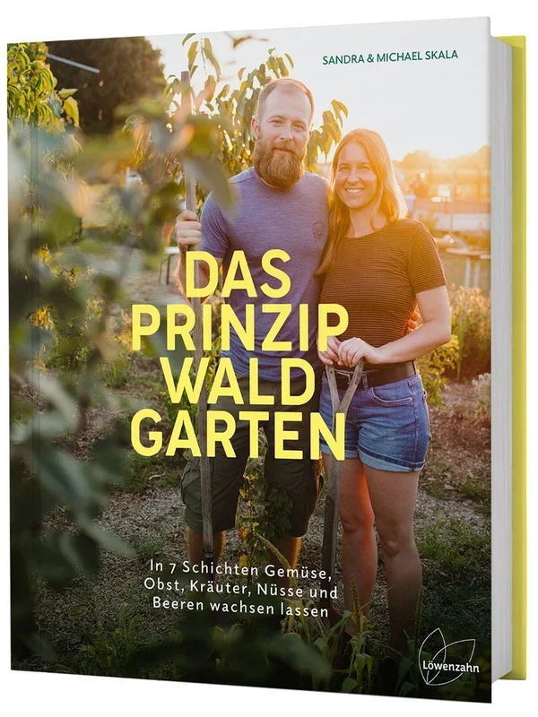 Löwenzahn Verlag Das Prinzip Waldgarten